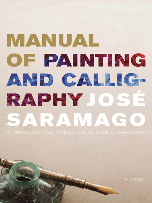 José Saramago创作的Manual of Painting and Calligraphy作品的详细信息 - 可供借阅